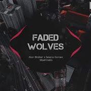 Faded Wolves