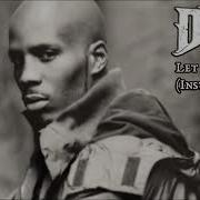 Dmx Let Me Fly Official Instrumental Prod By Dame Grease 1998 Kvnglxo