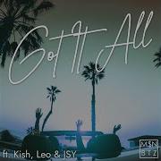 Jsy Got It All Feat Kish Leo Jsy