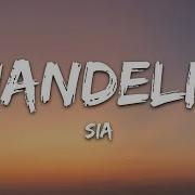 Sia Chandelier Audio Lyrics W