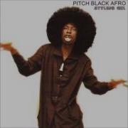 Pitch Black Afro Remix Pitch Black Afro Topic