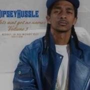 Nipsey Hussle All My Life Freestyle Criminal1Gunitkilla