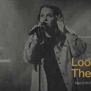 Jesus Culture Lindy Cofer Look To The Lamb Official Live Video Jesus Culture