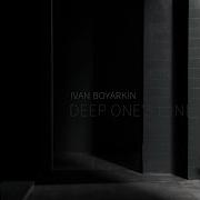Ivan Boyarkin Deep One S Mind