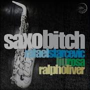 Ralph Oliver Saxo Bitch Fabricio Lampa Remix