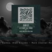 Alex Sounds Rain Carval Remix