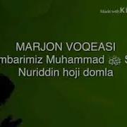 Nuriddin Xoji Marjon Haqida