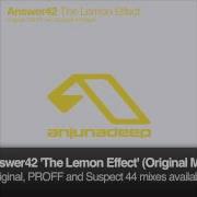 Answer42 The Lemon Effect Original Mix