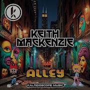 Keith Mackenzie Alley Original Mix