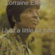 Lorraine Ellison Try Just A Little Bit Harder