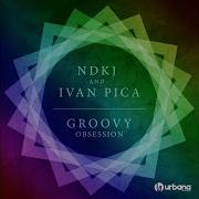 Ivan Pica Groovy Obsession