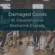 Damaged Goods Iv Eleventh Hour Eighth Blackbird