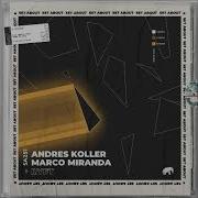 Andres Koller Marco Miranda Ryft Set About