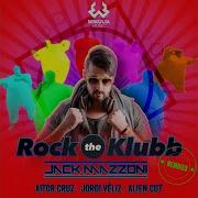 Rock The Klubb Jordi Vèliz Remix Extended Jack Mazzoni