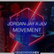 Jordan Jay Movement