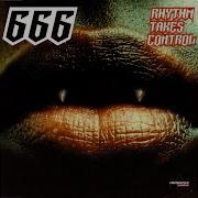 Rhythm Takes Control T Rob Remix 666