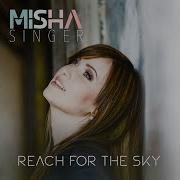 Misha Singer Reach For The Sky Matt Pop Extended Mix