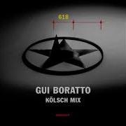 Gui Boratto 618 Kolsch Mix