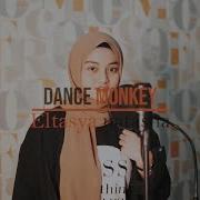 Dance Monkey Tones And I Cover By Eltasya Natasha