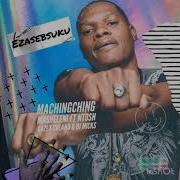 Ntosh Gazi Machingching Masheleni Ezasebsuku Feat Colano Dj Micks Official Music Video Ntosh Gazi