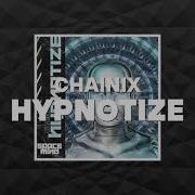 Hypnotize Chainix