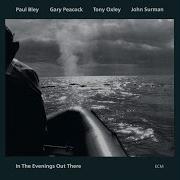 Afterthoughts Paul Bley Gary Peacock Tony Oxley John Surman