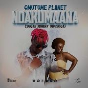 Ndakumaana Sugar Mummy Omusoga By Omutume Planet New Music 2023 Omutume Planet