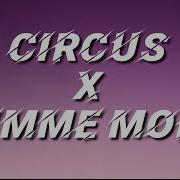 Circus Gimme More