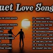 The Best Of Duet Love Songs Lyrics Duet Love Songs Collection Love Music