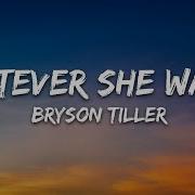 Bryson Tiller Whatever She Wants Lyrics 7Clouds