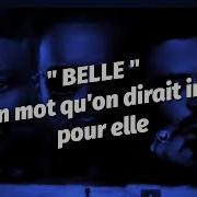 Gims X Dadju X Slimane Belle Paroles Lyrics Ak Pop Traduction