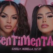 Gabily Mc Mirella Dj 2F Sentimental Gabily