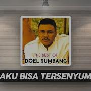 Doel Sumbang Aku Bisa Tersenyum