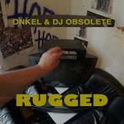 Dj Obsolete Rugged