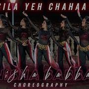 Silsila Indian Fusion Choreography Anisha Babbar Choreography