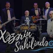 Jalal Abbasov Shanson Cover Band Xəzəri N Sahi Li Ndə Yuxu Qrupu