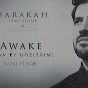 Awake Sami Yusuf