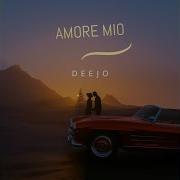 Amore Mio Deejo