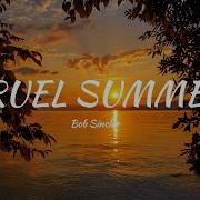 Cruel Summer Bob Sinclar 320