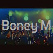 Boney M Ma Baker Full Xtended 2K21 Version