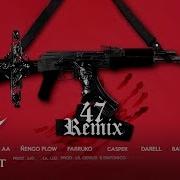 Anuel Aa 47