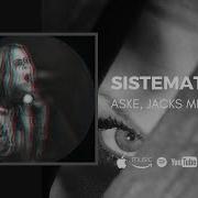 Sistematic Jacks Menec Aske