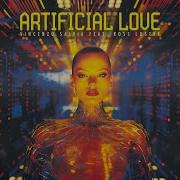 Vincenzo Salvia Feat Ross Lustre Artificial Love