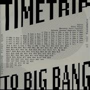 Timetrip To Big Bang And Back Pt I Astronomics Chris Devonshire Richard Sacks Susan Layard Adele Armin Marc Sabat