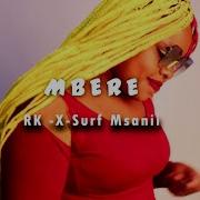 Rk Ft Surf Msanii Mbere Official 4K Video Rk Supersound Official