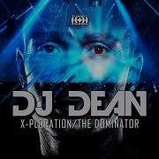 Dj Dean X Ploration