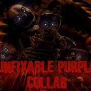 Unfixable Purple Remix