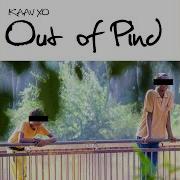 Kaav Xo Out Of Pind