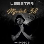 Mzonkonko 38 Lebstar