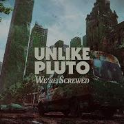 Unlike Pluto We Re Screwed